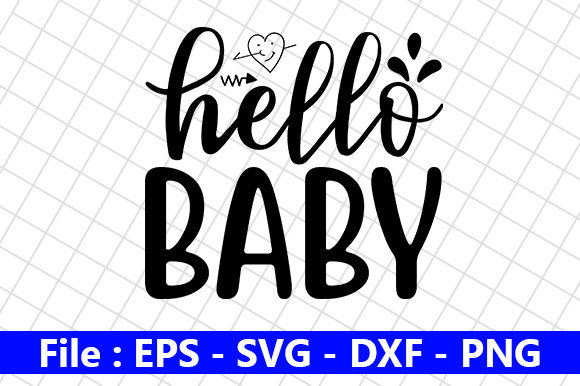 Baby Funny Quotes Design, Hello Baby Review
