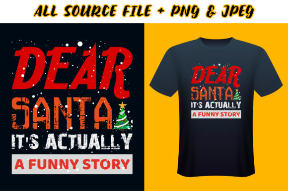 Dear Santa It s Actually a Funny Story Graphics in Crafts