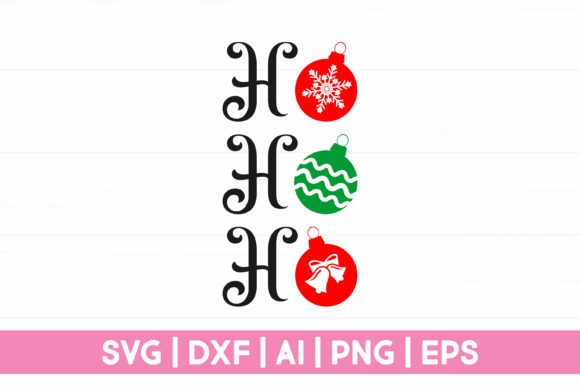 Ho Ho Ho Funny Christmas Gifts Graphics for Crafts