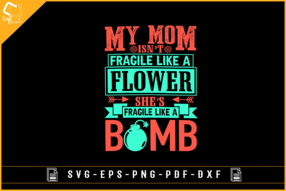 Mother s Day Funny Design Sublimation for Graphics and Crafts