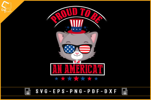 Proud to Be an Americat Funny Patriot Graphics for Crafts