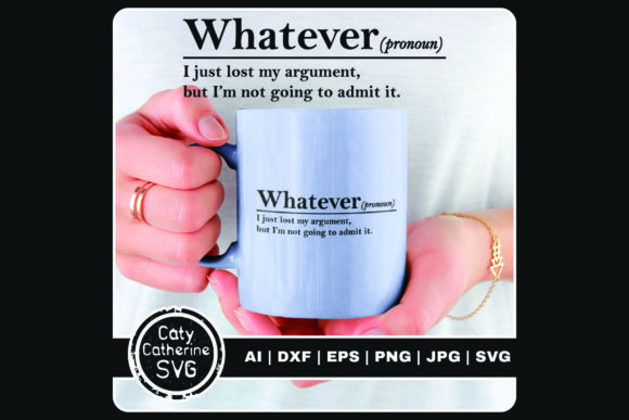 Whatever Funny Dictionary Definition Graphics and Crafts Review